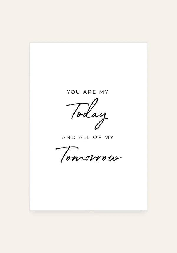 Quadro You Are My Today
