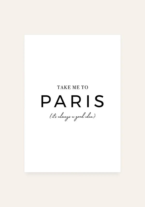 Quadro Take Me To Paris