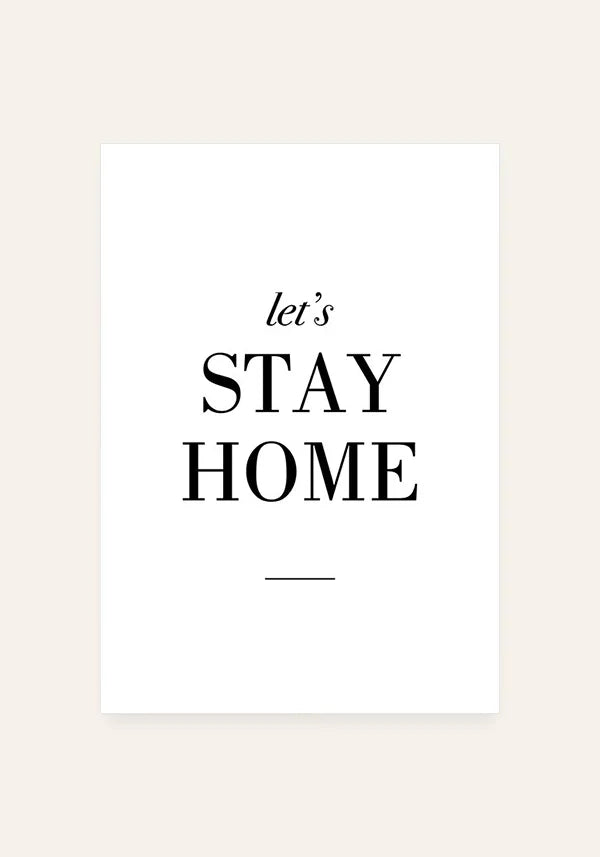 Quadro Let's Stay Home
