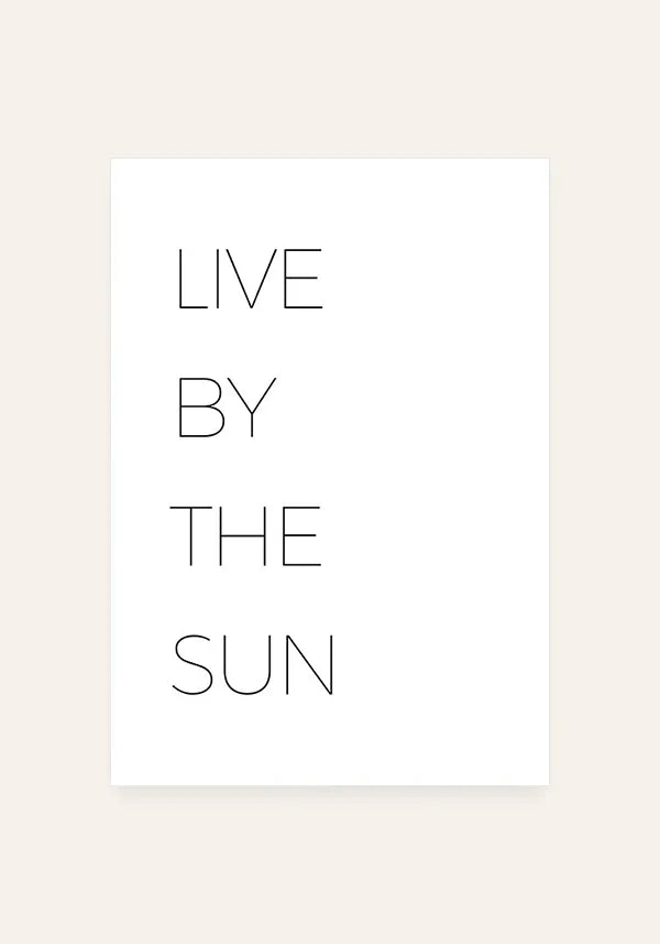 Quadro Live By The Sun