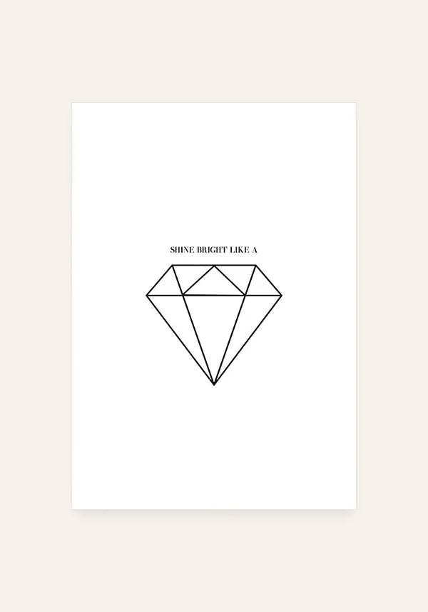 Quadro Shine Bright Like a Diamond