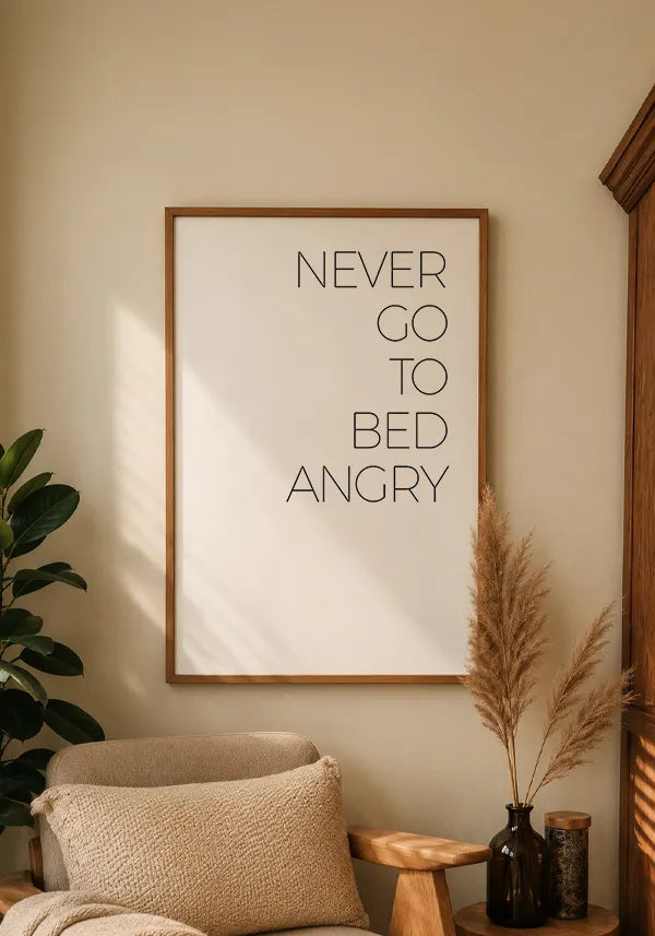 Quadro Never Go To Bed Angry