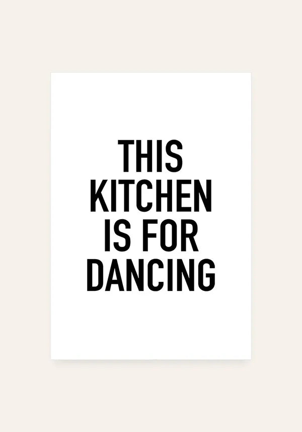 Quadro This Kitchen is for Dancing