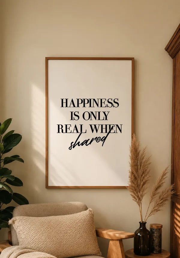 Quadro Happiness is Only Real When Shared