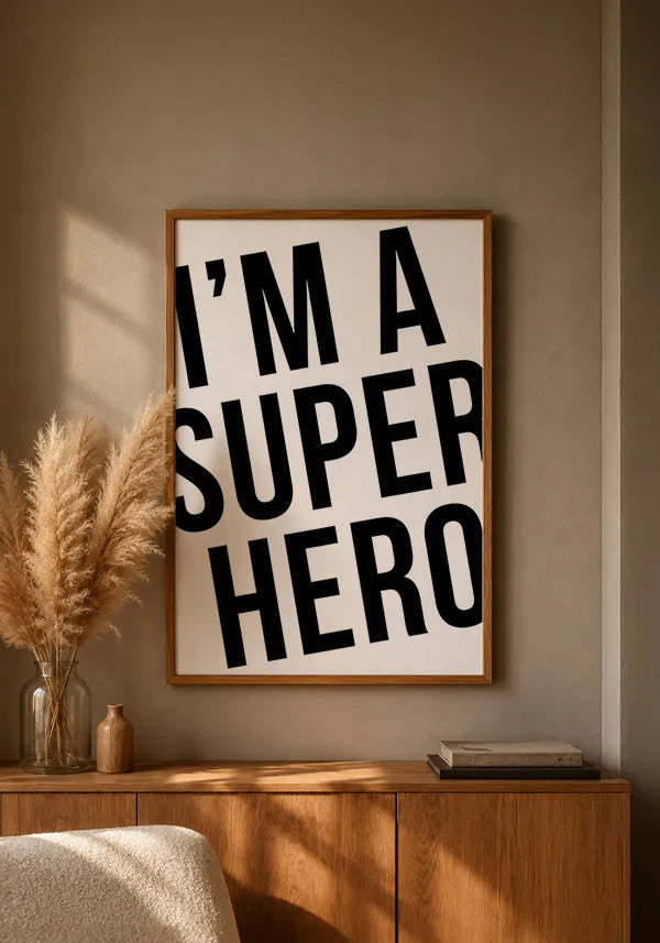 Quadro I'm Super Hero