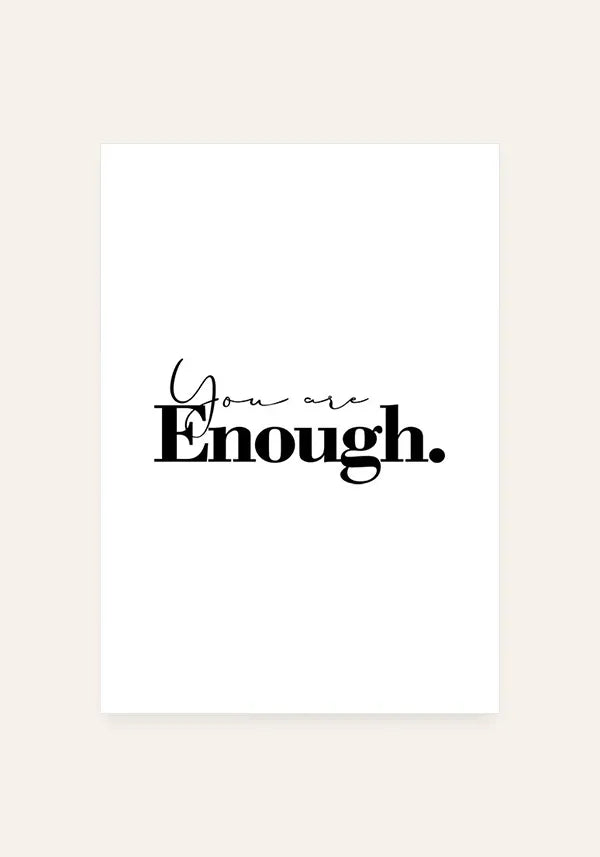 Quadro You Are Enough Vertifical
