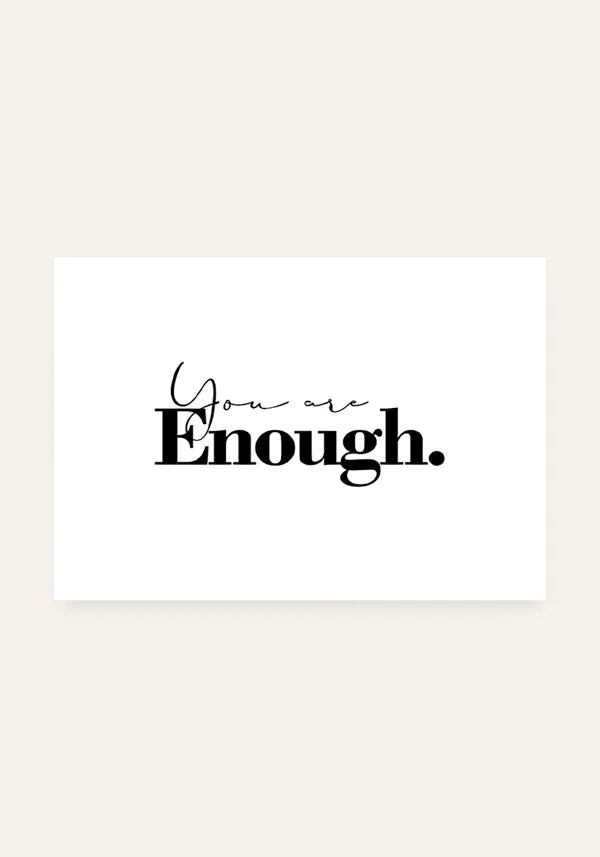 Quadro You Are Enough Horizontal