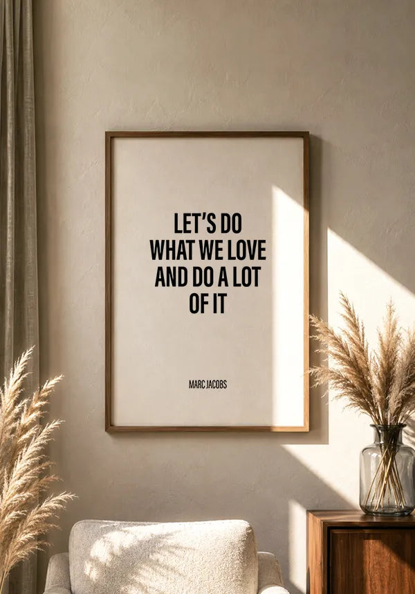 Quadro Frase Marc Jacobs
