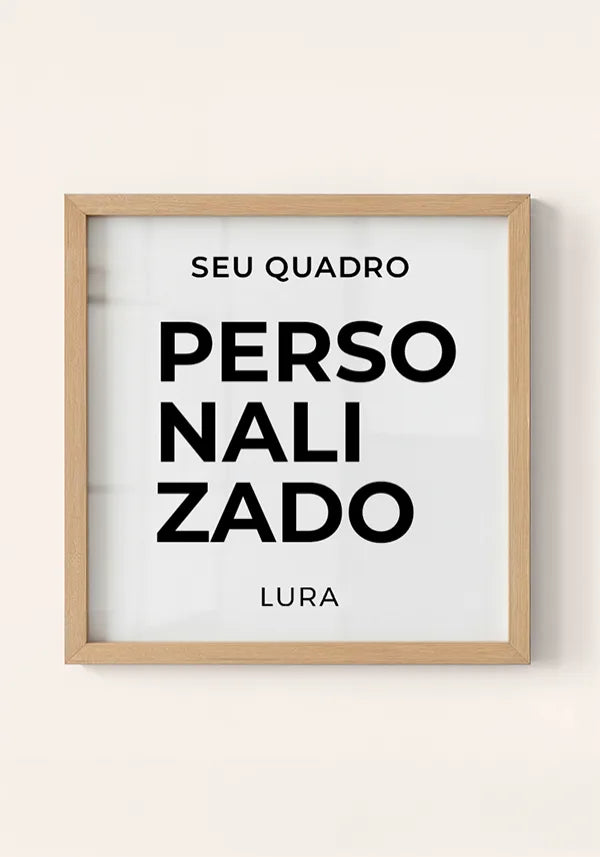 Quadro Personalizado Quadrado